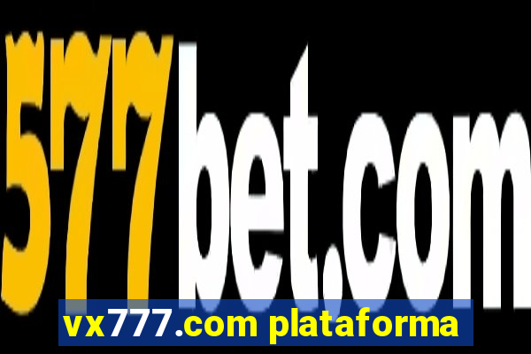 vx777.com plataforma